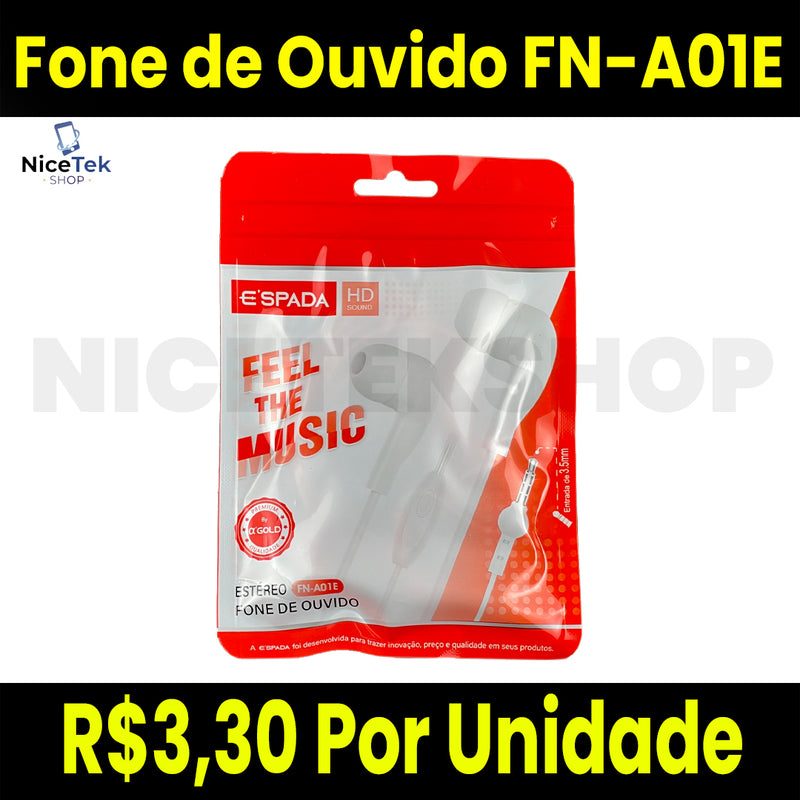 Fone de Ouvido Espada FN-A01E