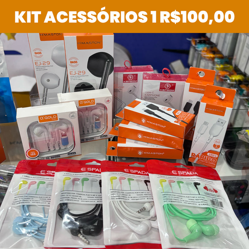 Kit Acessórios 1 R$100,00